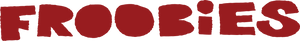 Froobies